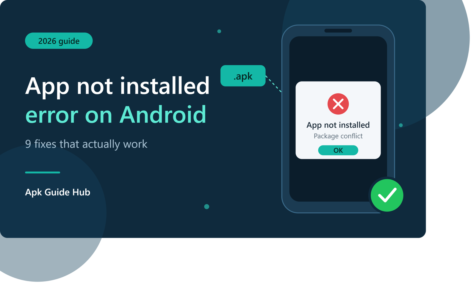 App not installed error on Android phone with 9 fixes